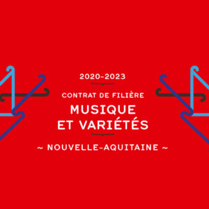 contrat filière musique Nouvelle-Aquitaine
